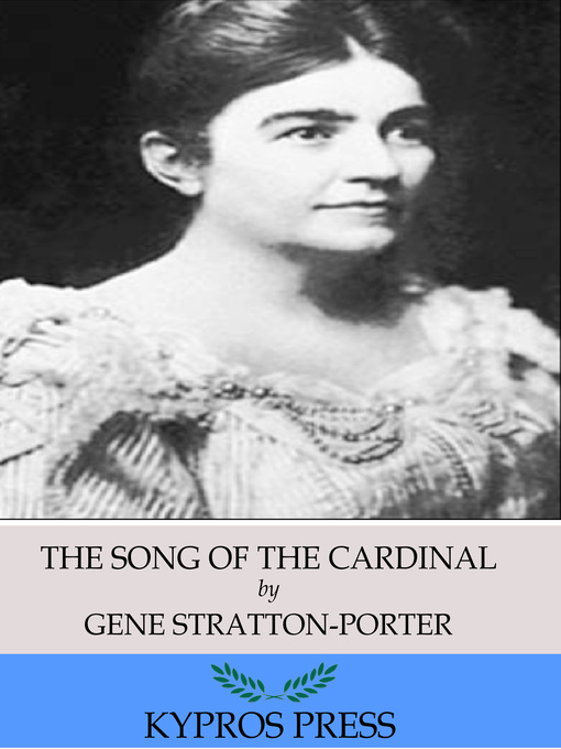Title details for The Song of the Cardinal by Gene Stratton-Porter - Wait list